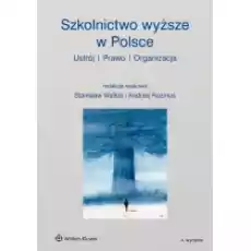 Szkolnictwo wyższe w Polsce Książki Nauki humanistyczne