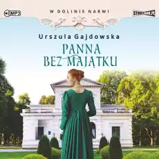 CD MP3 Panna bez majątku W dolinie Narwi Tom 2 Książki Audiobooki