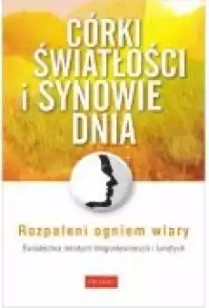 Córki światłości i synowie dnia Książki Religia