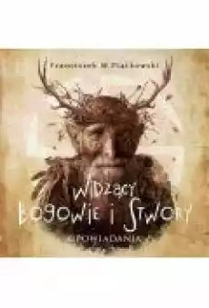 Widzący Bogowie i stwory Książki Ebooki