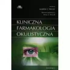 Kliniczna farmakologia okulistyczna Książki Podręczniki i lektury