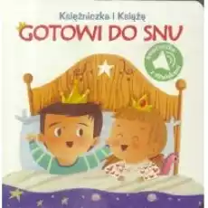 Księżniczka i Książę Gotowi do snu Książki Dla dzieci