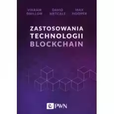 Zastosowania technologii Blockchain Książki Podręczniki i lektury