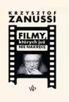 Filmy których już nie nakręcę Książki Biograficzne