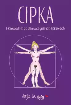 Cipka Przewodnik po dziewczyńskich sprawach Książki Poradniki