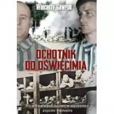 Ochotnik do Oświęcimia Książki Biograficzne