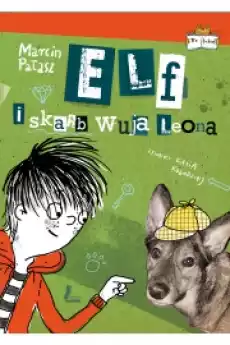 Elf i skarb wuja Leona Elfomania Tom 6 Książki Audiobooki