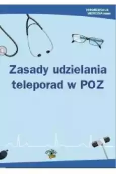 Zasady udzielania teleporad w POZ Książki Audiobooki