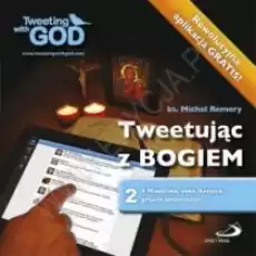 Tweetując z Bogiem Tom 2 Książki Religia