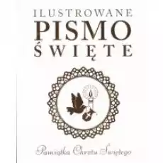 Ilustrowane Pismo Święte Pamiątka Chrztu Świętego Książki Religia