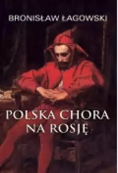 Polska chora na Rosję Książki Ebooki