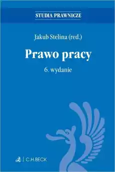 Prawo pracy z testami online w6 Książki Prawo akty prawne