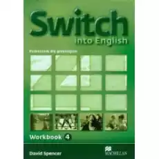 Switch into English 4 Workbook Podręcznik dla gimnazjum Książki Podręczniki i lektury