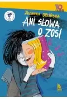 Ani słowa o Zosi Książki Dla dzieci