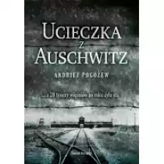 Ucieczka z Auschwitz Książki Historia