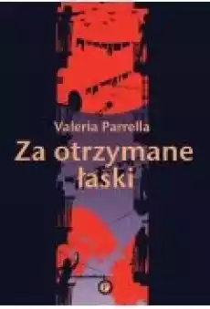 Za otrzymane łaski Książki Ebooki