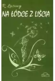 Na łódce z liścia Książki PoezjaDramat