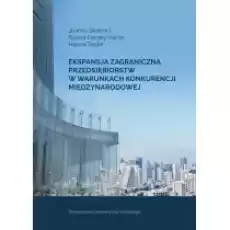 Ekspansja zagraniczna przedsiębiorstw Książki Podręczniki i lektury