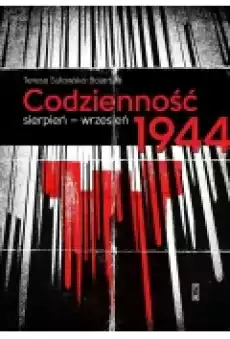 Codzienność Sierpieńwrzesień 1944 Książki Historia