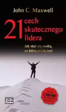 21 cech skutecznego lidera Książki Biznes i Ekonomia