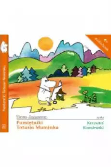 Pamiętniki Tatusia Muminka Muminki Tom 4 Książki Audiobooki