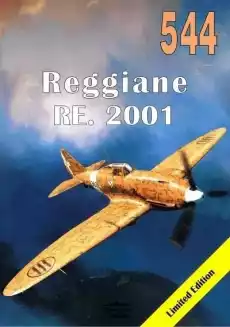 CaproniReggiane RE 2001 Falco II nr 544 Książki Militaria