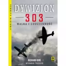 Dywizjon 303 Walka i codzienność Książki Historia