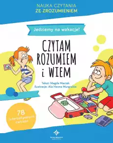 Jedziemy na wakacje czytam rozumiem i wiem Książki