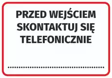 Naklejka Przed wejściem skontaktuj się telefonicznie Biuro i firma Odzież obuwie i inne artykuły BHP Pozostałe artykuły BHP