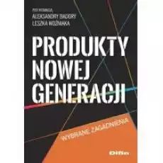 Produkty nowej generacji Książki Biznes i Ekonomia