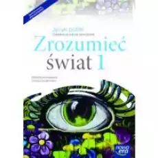 Język polski Zrozumieć świat 1 Podręcznik dla zasadniczej szkoły zawodowej Książki Podręczniki i lektury