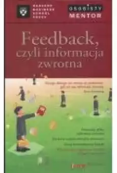 Feedback czyli informacja zwrotna Książki Biznes i Ekonomia