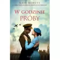 W godzinie próby Książki Literatura obyczajowa