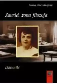 Zawód żona filozofa Dzienniki Książki Biograficzne