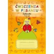 Ćwiczenia w pisaniu Szlaczki 56 lat Książki Dla dzieci