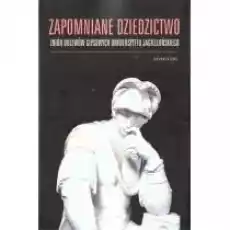 Zapomniane dziedzictwo Książki Nauki humanistyczne