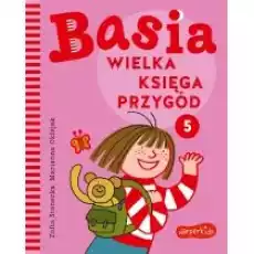 Wielka księga przygód Basia Tom 5 Książki Dla dzieci