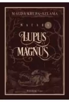 Lupus magnus Książki Fantastyka i fantasy