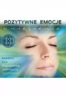 Pozytywne Emocje Uniesienie CD Muzyka