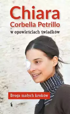 2Chiara Corbella Petrillo w opowieściach świadków Książki Religia