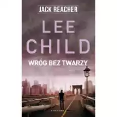 Wróg bez twarzy Jack Reacher Tom 3 Książki Kryminał sensacja thriller horror