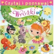 Wróżki Czytaj i poznawaj Książki Dla dzieci