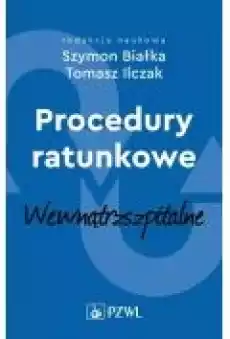 Procedury ratunkowe wewnątrzszpitalne Tom 2 Książki Ebooki