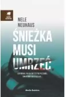 Śnieżka musi umrzeć Książki Ebooki