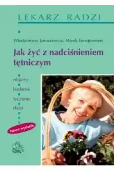 Jak żyć z nadciśnieniem tętniczym Książki Audiobooki