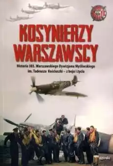 Kosynierzy warszawscy Historia 303 Książki Historia