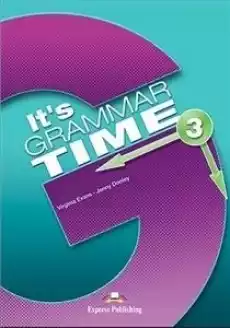 Its Grammar Time 3 SBDigiBook EXPRESS PUBLISHING Książki Podręczniki w obcych językach Język angielski