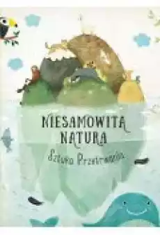 Niesamowita Natura Sztuka Przetrwania Książki Dla dzieci