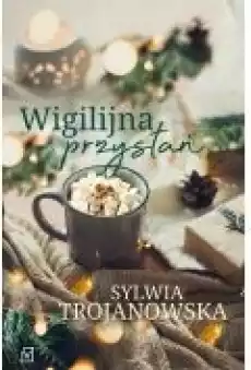 Wigilijna przystań Książki Ebooki