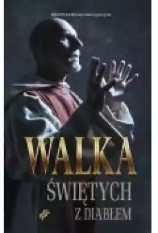 Walka Świętych z diabłem Książki Ebooki